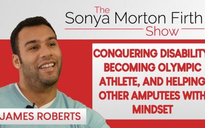 James Roberts – Disability, becoming olympic athlete & helping other amputees with mindset
