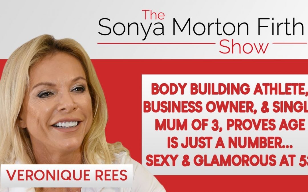 Veronique Rees – Bodybuilding athlete, business owner,& single mum of 3, proves age is just a number
